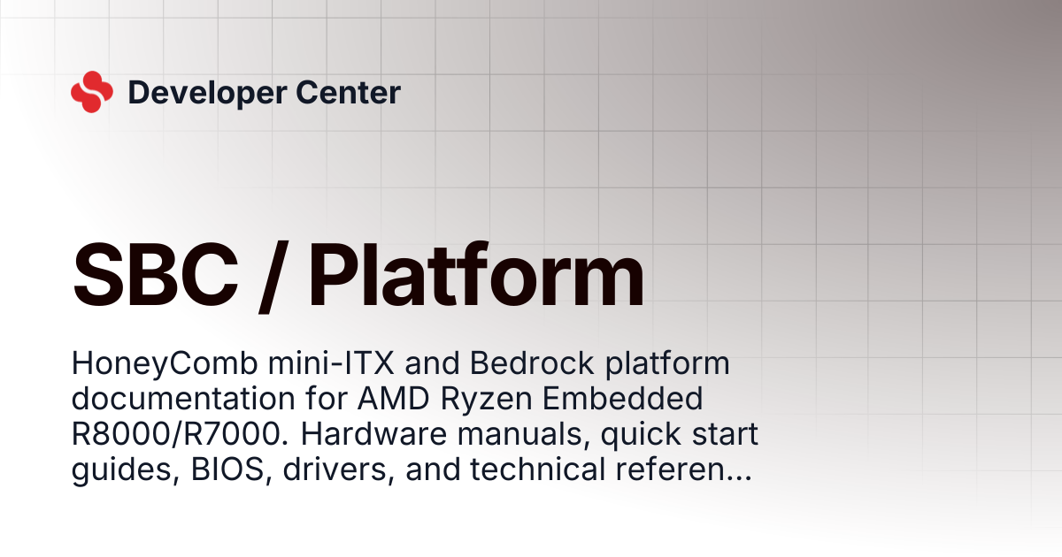 SBC / Platform | Developer Center