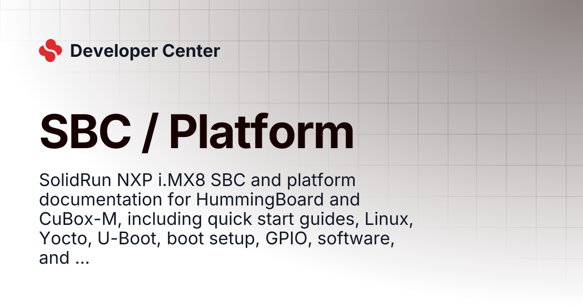 SBC / Platform | Developer Center